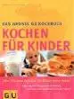 Kochen für Kinder